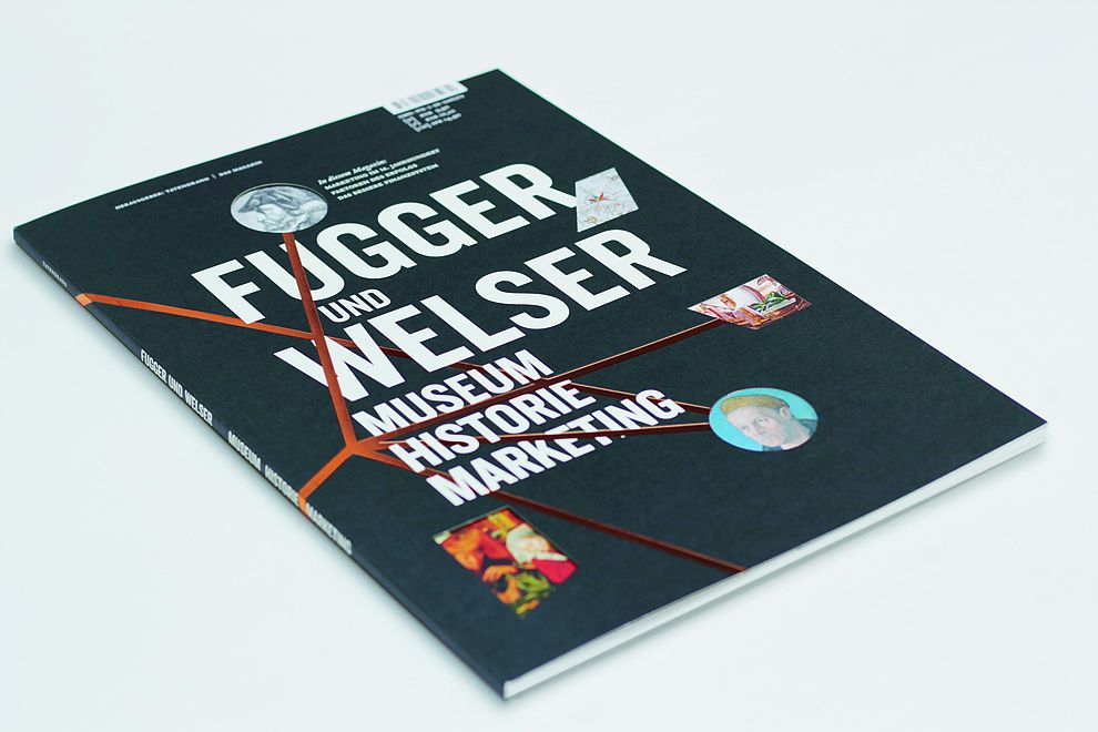 »Fugger und Welser«  Museum  |  Historie  |  Marketing